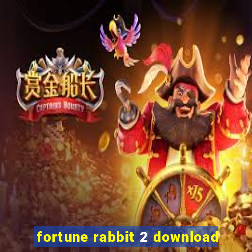 fortune rabbit 2 download